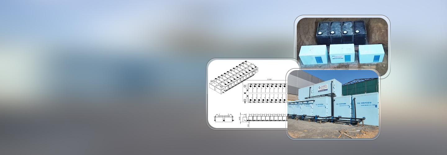 Yangın Suyu ve Kullanım Suyu Depoları